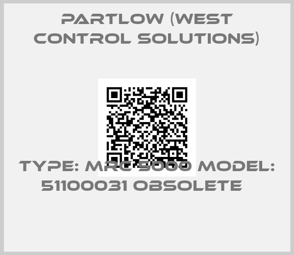 Partlow (West Control Solutions)-Type: MRC 5000 Model: 51100031 obsolete  