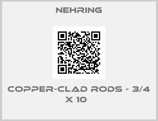 Nehring- COPPER-CLAD RODS - 3/4 x 10  