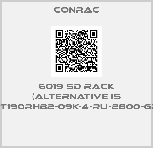 Conrac-6019 SD RACK (alternative is VT190RHB2-09K-4-RU-2800-GP) 