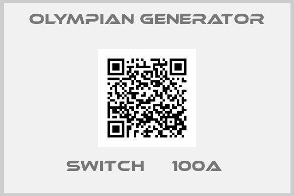 Olympian Generator-SWITCH     100A 