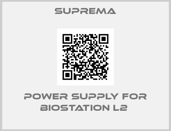 Suprema-Power Supply for BioStation L2 