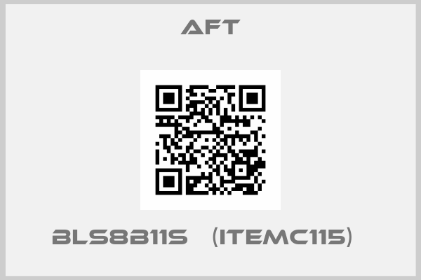 AFT-BLS8B11S   (ITEMC115)  