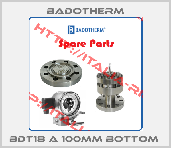 Badotherm-BDT18 A 100MM BOTTOM 
