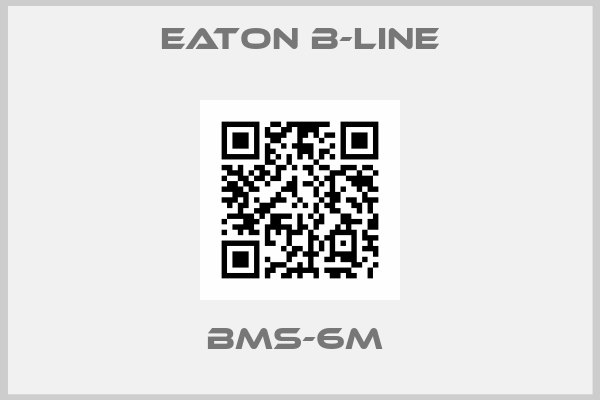 Eaton B-Line-BMS-6M 