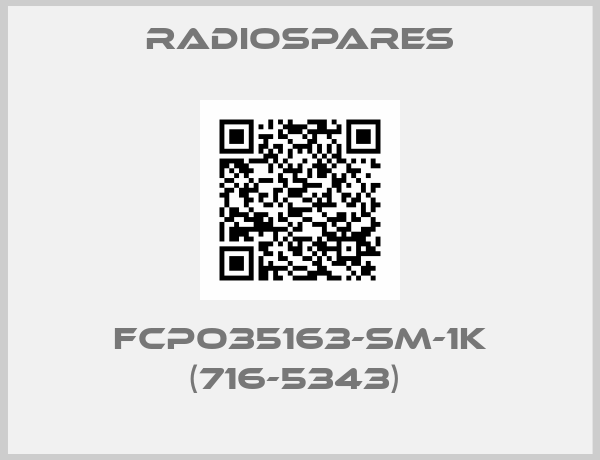 Radiospares-FCPO35163-SM-1K (716-5343) 