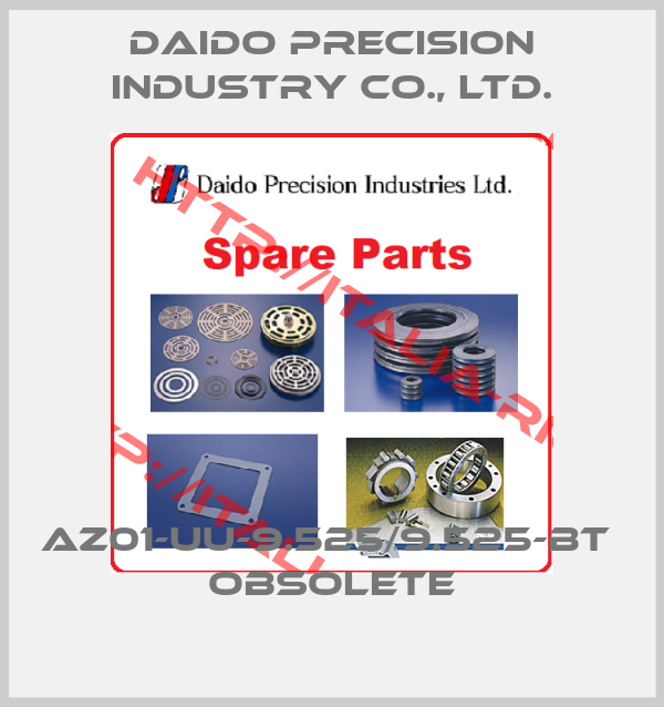 Daido Precision Industry Co., Ltd.-AZ01-UU-9.525/9.525-BT  obsolete