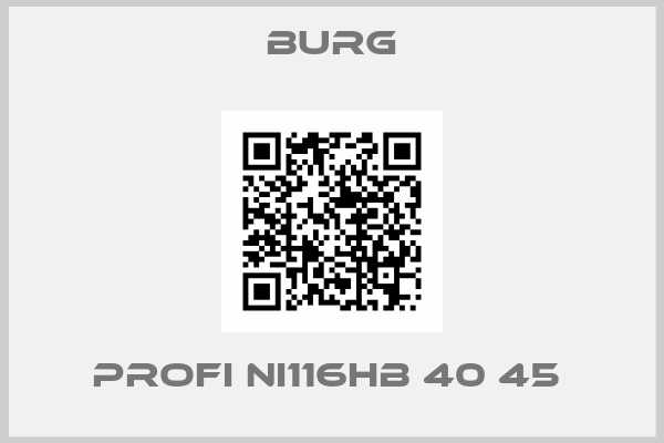 Burg-Profi Ni116HB 40 45 