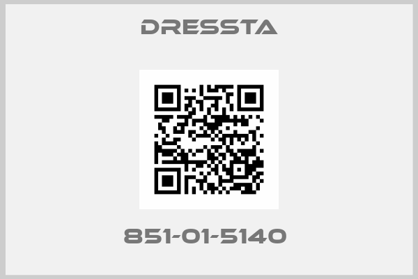 Dressta-851-01-5140 