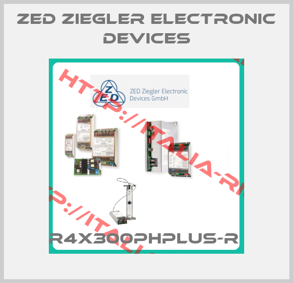 ZED Ziegler Electronic Devices-R4x300PHplus-R 