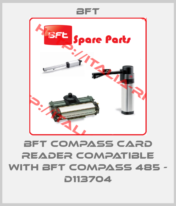 BFT-BFT COMPASS CARD READER COMPATIBLE WITH BFT COMPASS 485 - D113704