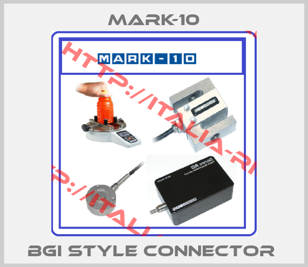 Mark-10-BGI STYLE CONNECTOR 