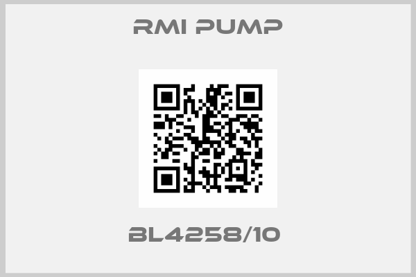 Rmi Pump-BL4258/10 