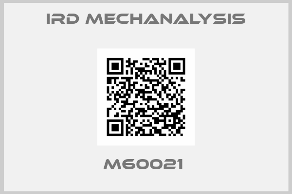 IRD MECHANALYSIS-M60021 