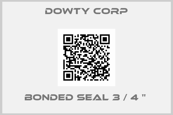 Dowty Corp-BONDED SEAL 3 / 4 " 