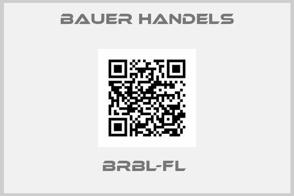Bauer Handels-BRBL-FL 