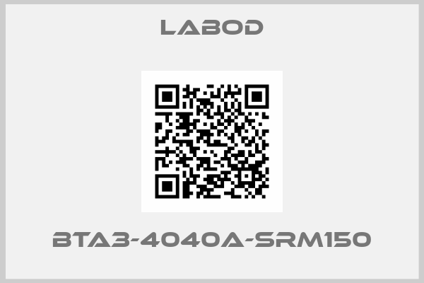 LABOD-BTA3-4040A-SRM150