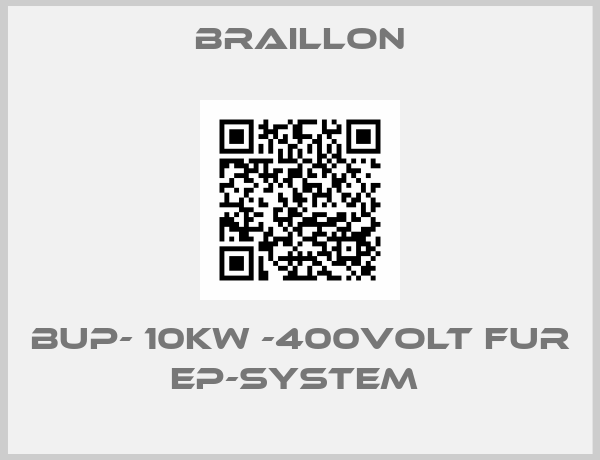 Braillon-BUP- 10KW -400VOLT FUR EP-SYSTEM 