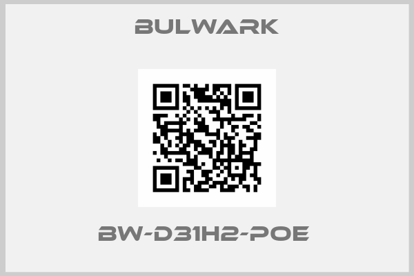 Bulwark-BW-D31H2-POE 