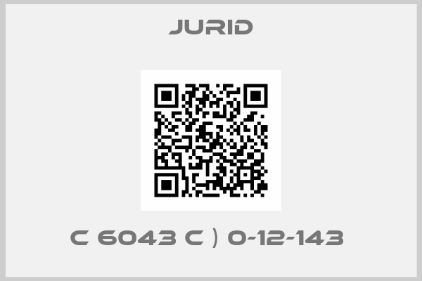 Jurid-C 6043 C ) 0-12-143 