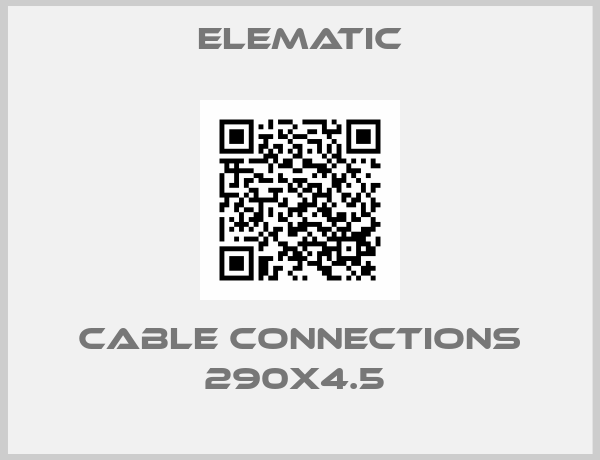 ELEMATIC-CABLE CONNECTIONS 290X4.5 