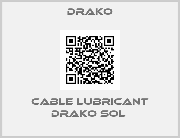 DRAKO-CABLE LUBRICANT DRAKO SOL 
