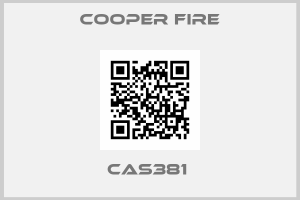 Cooper Fire-CAS381 