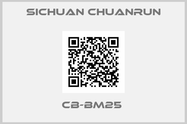 Sichuan Chuanrun-CB-BM25 