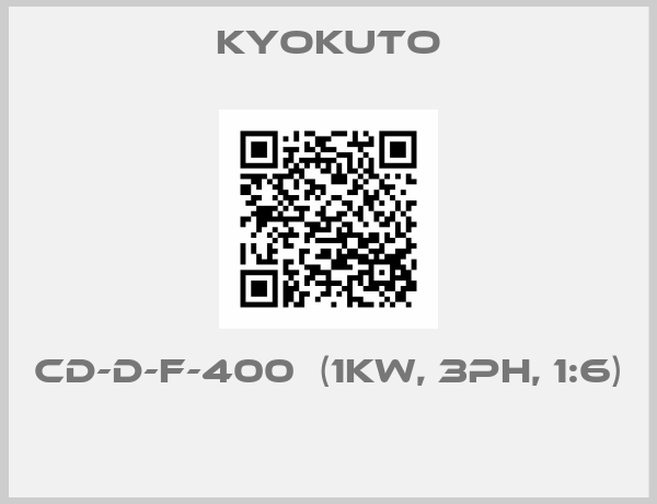 Kyokuto-CD-D-F-400  (1KW, 3PH, 1:6) 