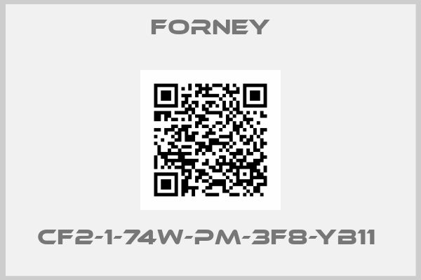 Forney-CF2-1-74W-PM-3F8-YB11 