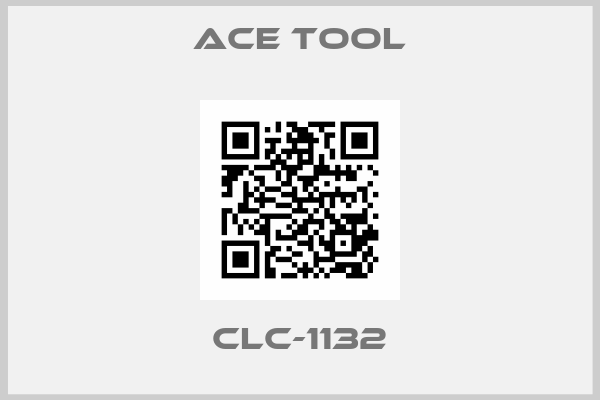 Ace Tool-CLC-1132