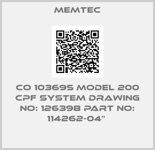 Memtec-CO 103695 MODEL 200 CPF SYSTEM DRAWING NO: 126398 PART NO: 114262-04" 