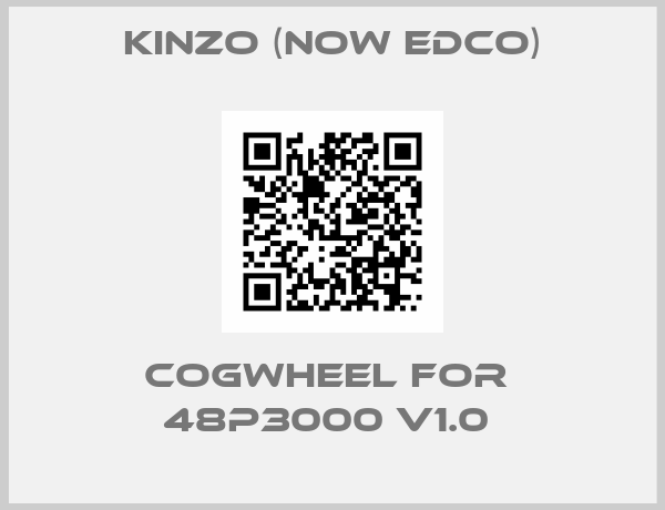 Kinzo (now Edco)-COGWHEEL FOR  48P3000 V1.0 