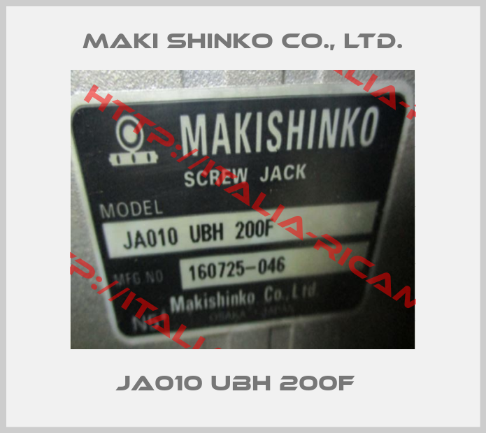 Maki Shinko Co., Ltd.-JA010 UBH 200F  