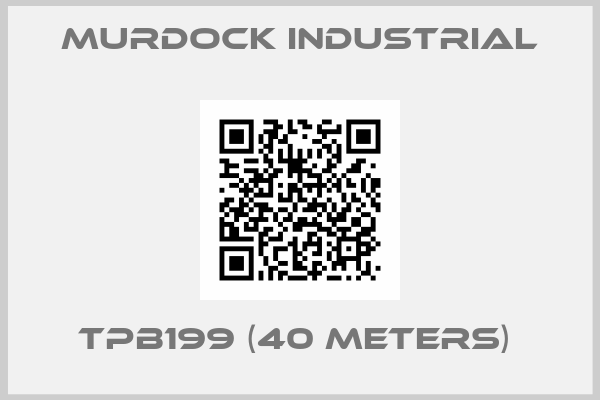 Murdock industrial-TPB199 (40 meters) 