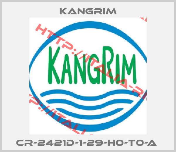 Kangrim-CR-2421D-1-29-H0-T0-A 