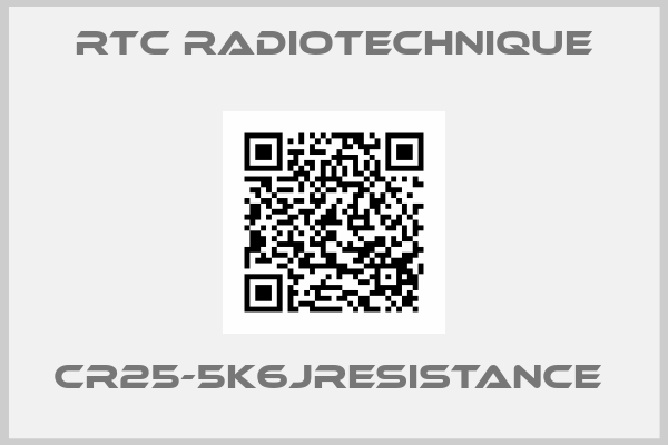 Rtc Radiotechnique-CR25-5K6JRESISTANCE 