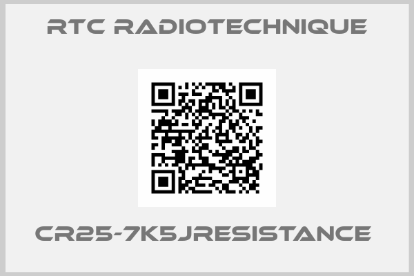 Rtc Radiotechnique-CR25-7K5JRESISTANCE 