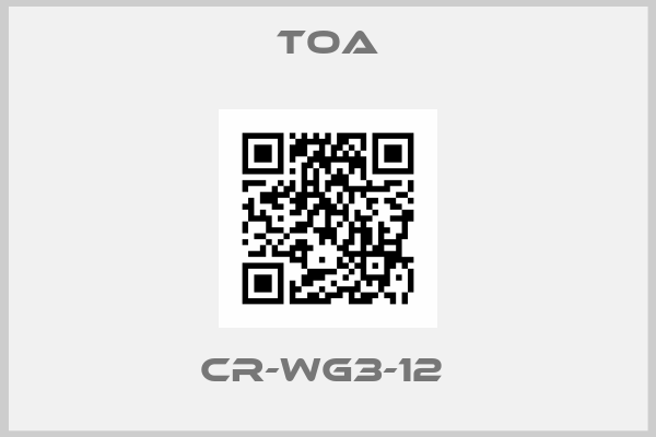 Toa-CR-WG3-12 