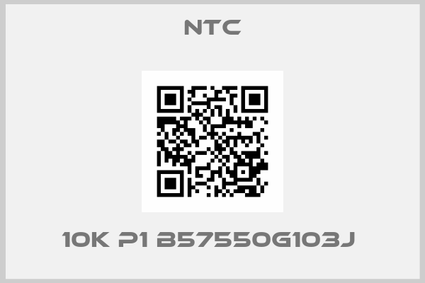 Ntc-10K P1 B57550g103J 