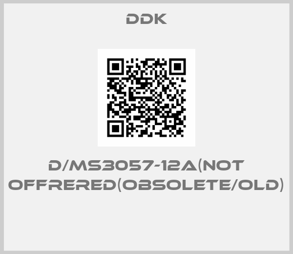 DDK-D/MS3057-12A(NOT OFFRERED(OBSOLETE/OLD) 