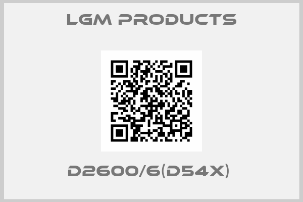 LGM Products-D2600/6(D54X) 