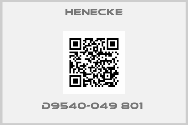 Henecke-D9540-049 801 