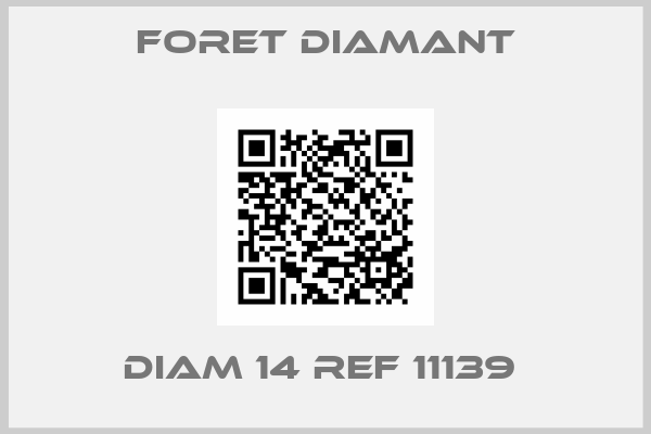 FORET DIAMANT-DIAM 14 REF 11139 