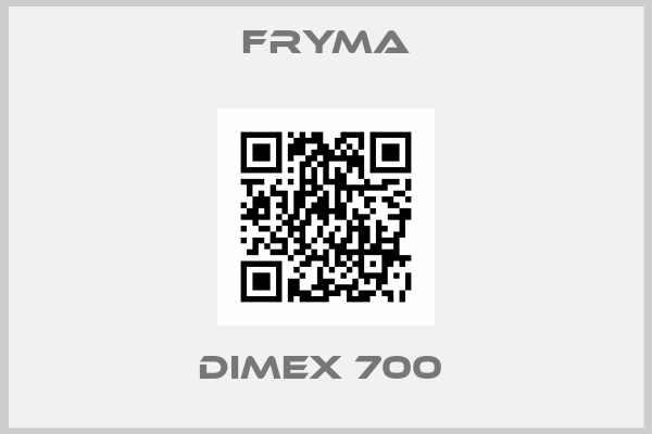 Fryma-DIMEX 700 
