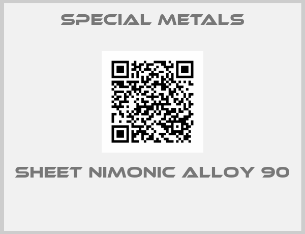Special Metals-SHEET NIMONIC ALLOY 90 