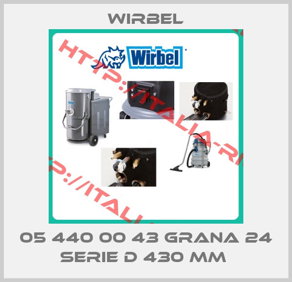 Wirbel- 05 440 00 43 GRANA 24 SERIE D 430 MM 