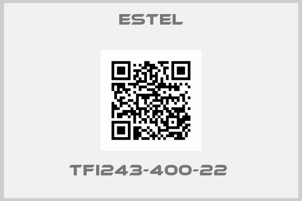 Estel-TFI243-400-22 