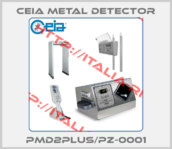 CEIA METAL DETECTOR-PMD2PLUS/PZ-0001