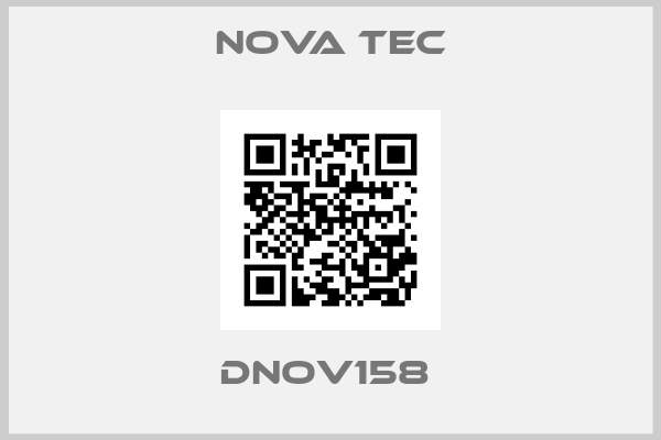 Nova Tec-DNOV158 