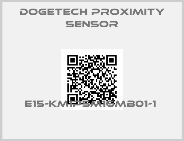 Dogetech Proximity Sensor-E15-KM1P5M16MB01-1 